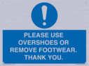 please-use-overshoes-or-remove-footwear-thank-you~